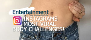 instagrams-most-viral-body-challenges