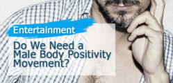 do-we-need-a-male-body-positivity-movement