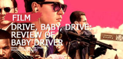 Drive-Baby-Drive-My-Review-of-Baby-Driver