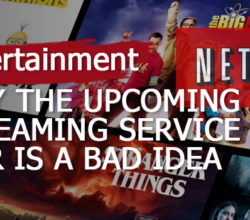 why-the-upcoming-streaming-service-war-is-a-bad-idea